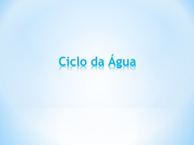 Ciclo da água- 4º ano EB1/JI Campelo