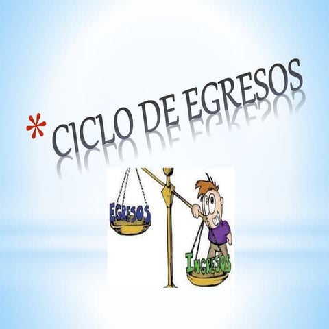 Ciclo de egresos