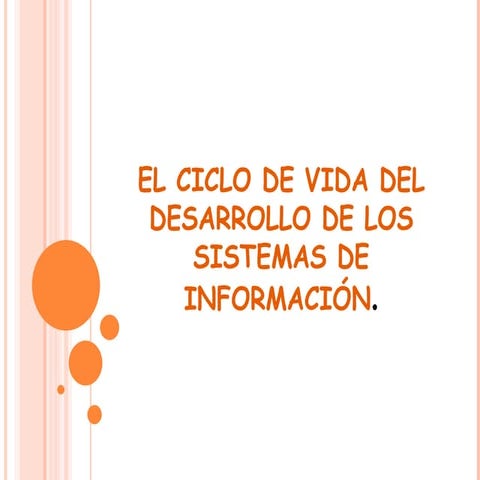 Ciclo de vida del desarrollo de sistemas