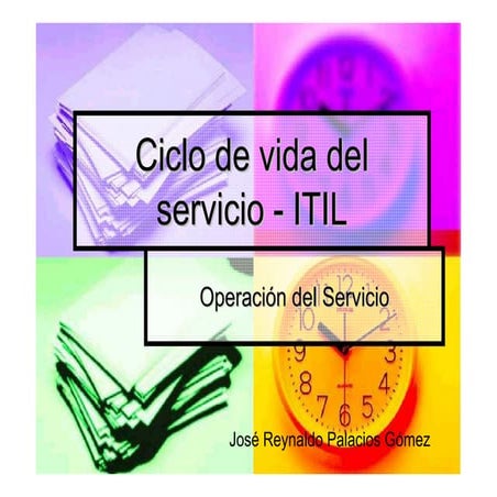 Ciclo de vida del servicio   itil  (operación del servicio-)