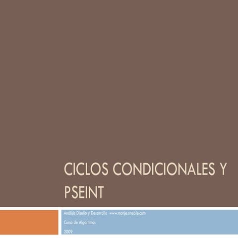 Ciclos Condicionales Y Pseint