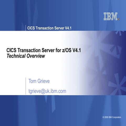 Cics Ts 4.1 Technical Overview