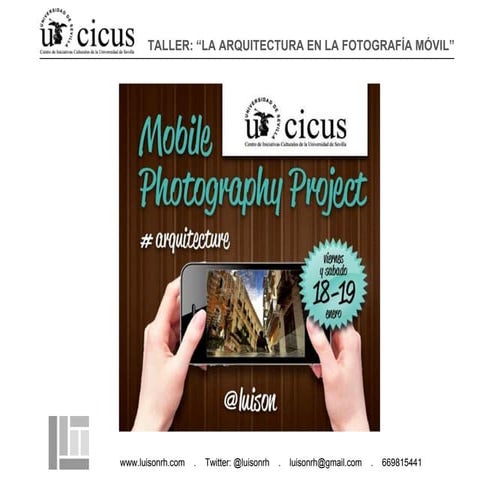 "Arquitectura en la fotografía móvil"