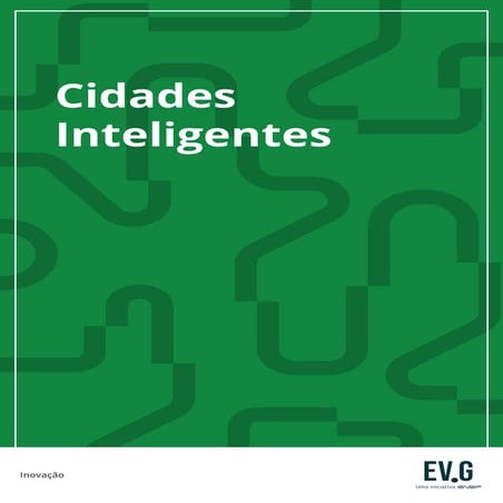 O contexto das Cidades Inteligentes está relacionado às mudanças nas experiên...