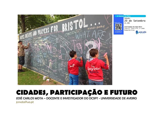 Cidades participação e futuro noite...