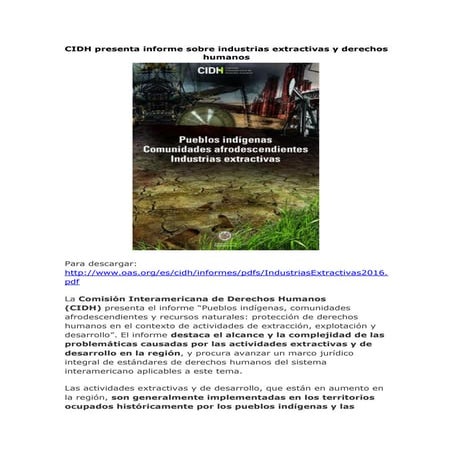 CIDH presenta informe sobre industrias extractivas y derechos humanos | PDF