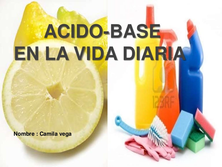 ácido base en la vida diaria