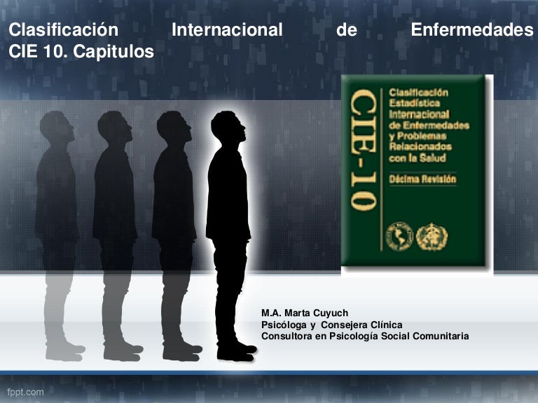 Clasificación Internacional de Enfermedades CIE 10. Capitulos