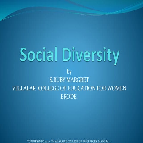 SOCIAL DIVERSITY