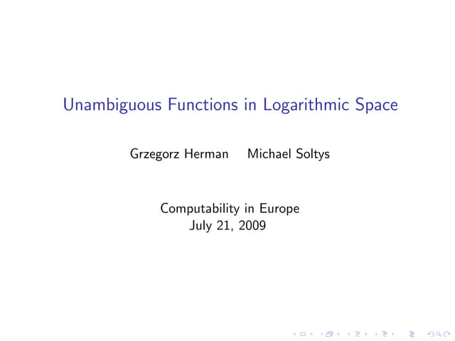 Unambiguous functions in logarithmic space - CiE 2009