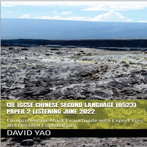 CIE IGCSE Chinese Second Language (0523) Paper 2 Listening June 2022 ...