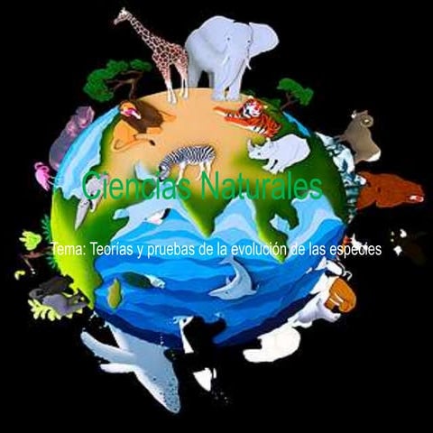 Teoría de la evolución (antiguas y actuales)