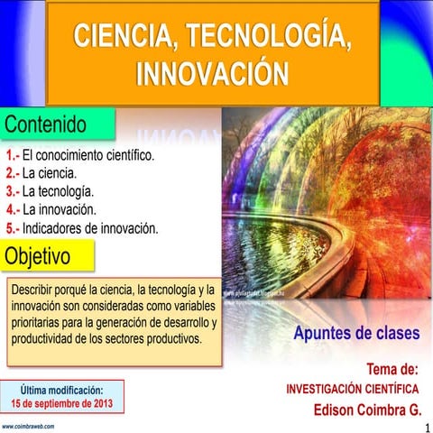 Ciencia, tecnología, innovación