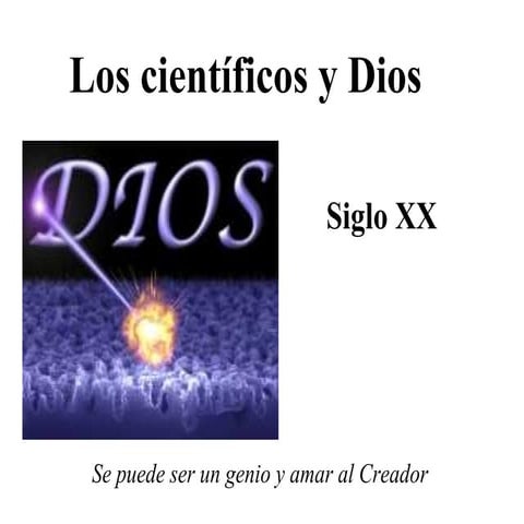 CientíFicos Y Dios 3