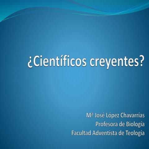 Científicos creyentes