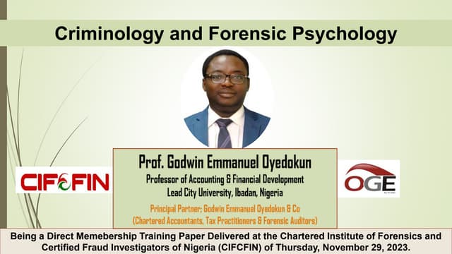 Criminology and Forensic Psychology: History and Future Direction