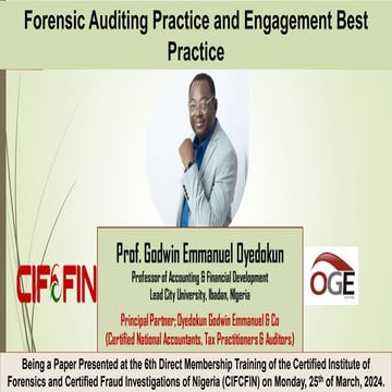 CIFCFIN Forensic Auditing Practice and Engagement Best Practice Prof. Oyedoku...