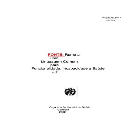 Classificação Internacional de Funcionalidade, Incapacidade e Saúde ...