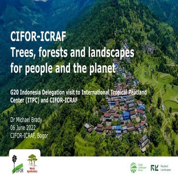 CIFOR-ICRAF Trees, forests and landscapes for people and the planet