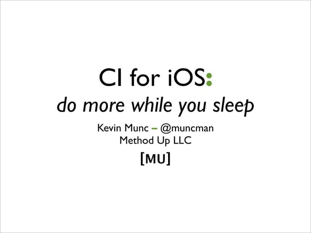 Ci for i-os-codemash-01.2013