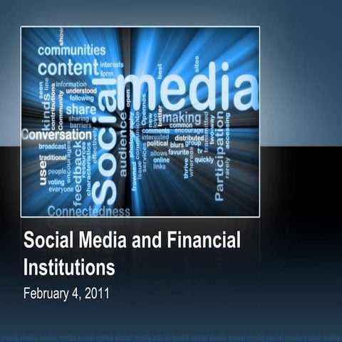 Social Media and Financial Institutions