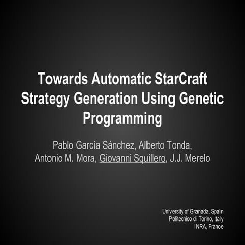 Towards Automatic StarCraft Strategy Generation Using Genetic Programming