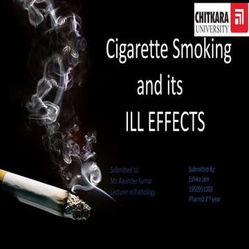 Cigarette smoking and its ill effects