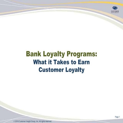 THE DO’S AND DON’TS OF BANK LOYALTY  