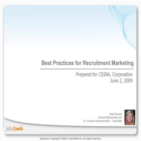 C I G N A Corporation J2 W Overview June09