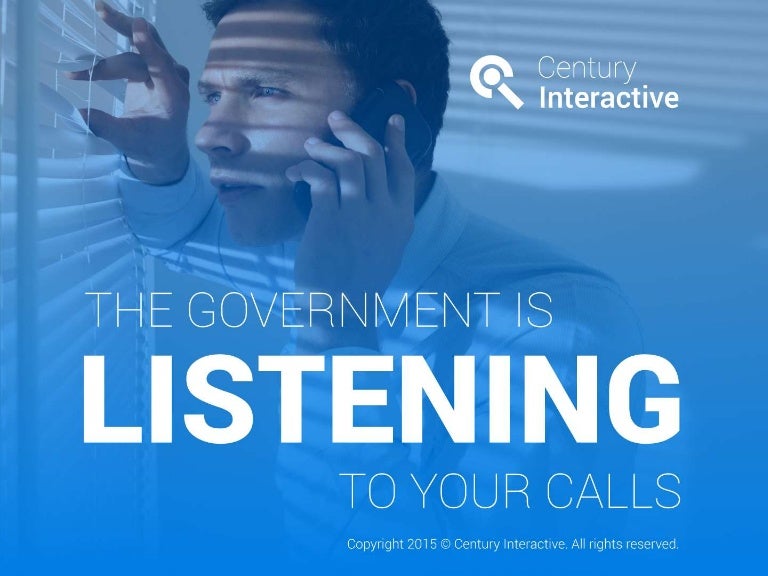 The Government is Listening to Your Calls