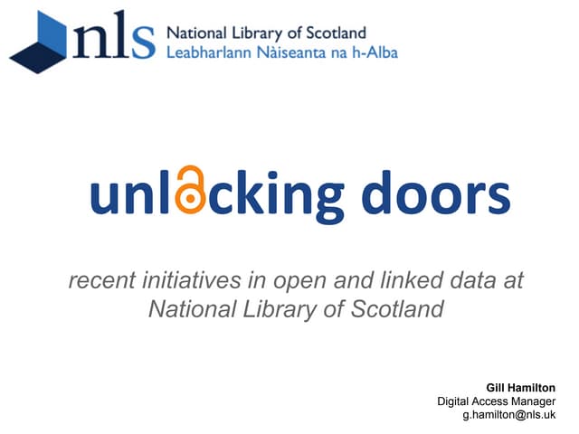 Unlocking doors: recent initiatives in open and linked data at National Libra...
