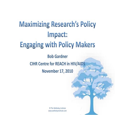 Maximizing Research's Policy Impact: Engaging with Policy Makers