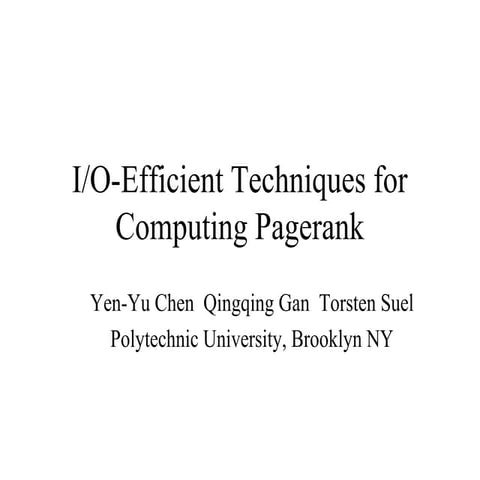 I/O-Efficient Techniques for Computing Pagerank