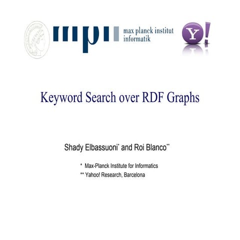 Keyword Search over RDF Graphs