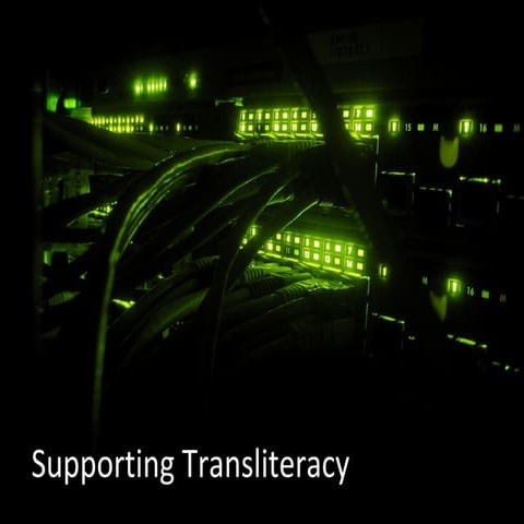 Library Technology: Supporting Transliteracy