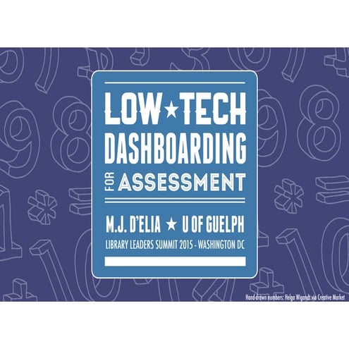 Low-Tech Dashboards for Assessment