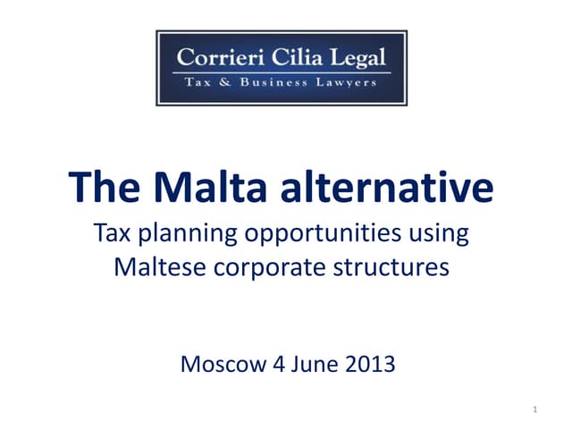 The Malta alternative