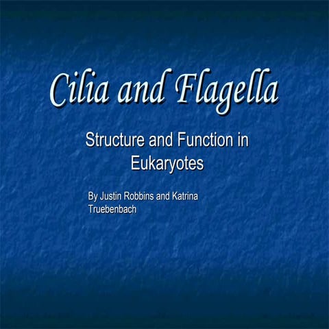 Cilia and flagella