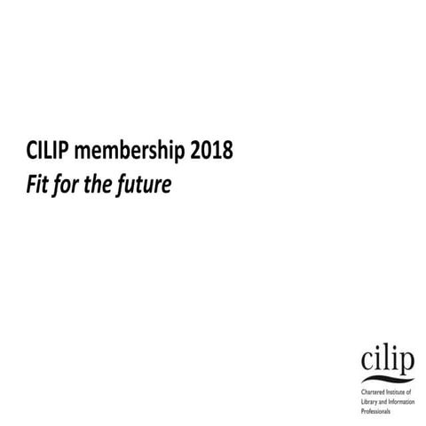 CILIP Membership 2021 presentation | PPTX