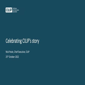CILIP's Story