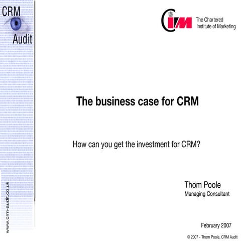 The Business Case for CRM