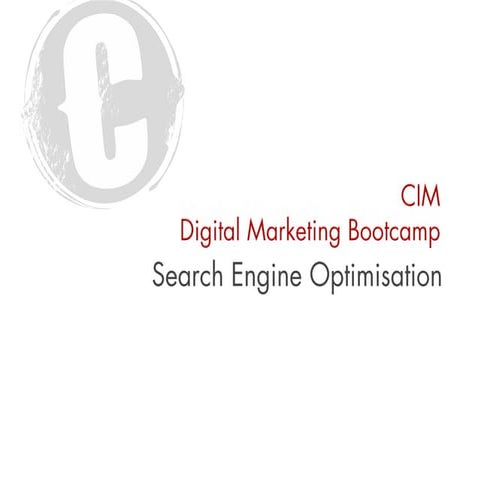 SEO Ian Miller CIM Digital Bootcamp April 2012