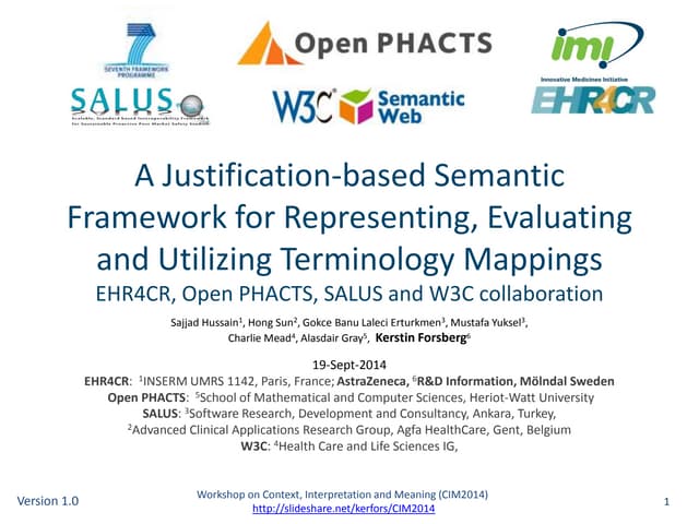 A Justification-based Semantic Framework for Representing, Evaluating and Uti...