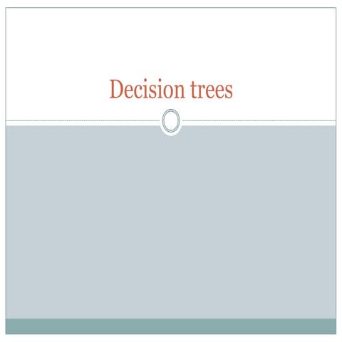 Cima edition-17-decision-trees (2)