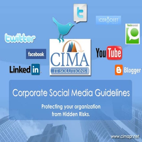Corporate Social Media Guidelines - Protecting Your Organization From Hidden ...