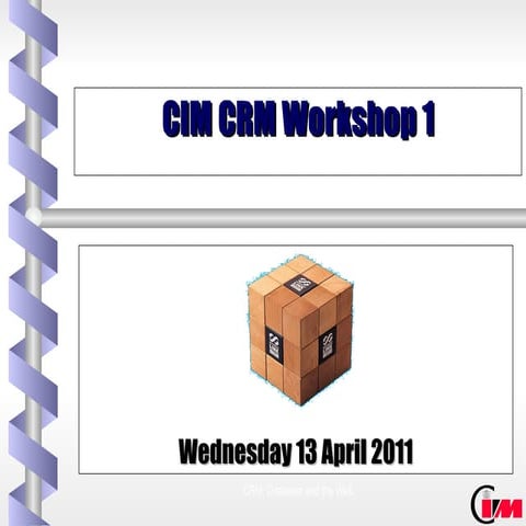 CIM CRM Workshop