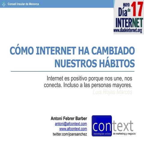 Cómo Internet ha cambiado nuestros hábitos