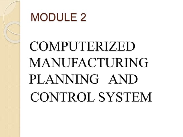 CIM MODULE 2.pptx