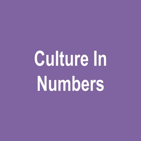 Culture In Numbers open data workshop 18 Feb 2015