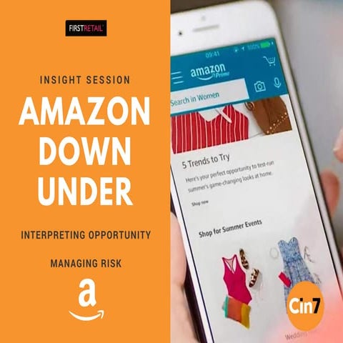 Amazon Downunder - Interpreting Opportunity & Managing Risk